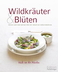 Wildkräuter & Blüten - Usch von der Winden - ebook