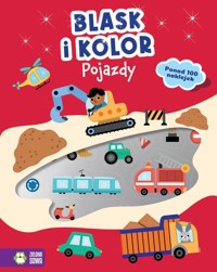 Blask i kolor. Pojazdy - zbiorowa praca - książka