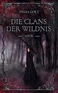 Die Clans der Wildnis - Delia Golz - ebook