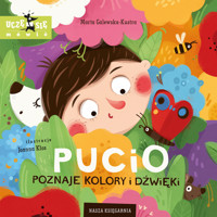 Pucio poznaje kolory i dźwięki - Marta Galewska-Kustra - książka