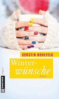 Winterwünsche - Kerstin Hohlfeld - ebook