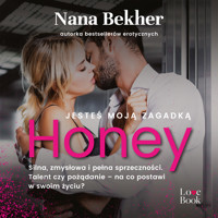 Jesteś moją zagadką Honey - Bekher Nana - ebook + audiobook