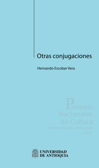 Otras conjugaciones - Hernando Escobar Vera - ebook