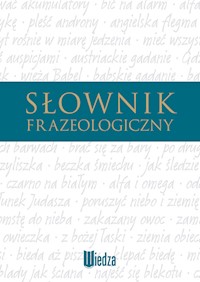 Słownik frazeologiczny - Głowińska K. - książka