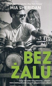 Bez żalu - Mia Sheridan - książka