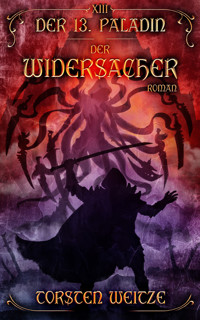 Der Widersacher - Torsten Weitze - ebook