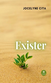 Exister - Jocelyne Cita - ebook