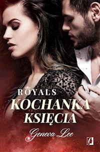 Royals Tom 1 Kochanka księcia - Geneva Lee - książka