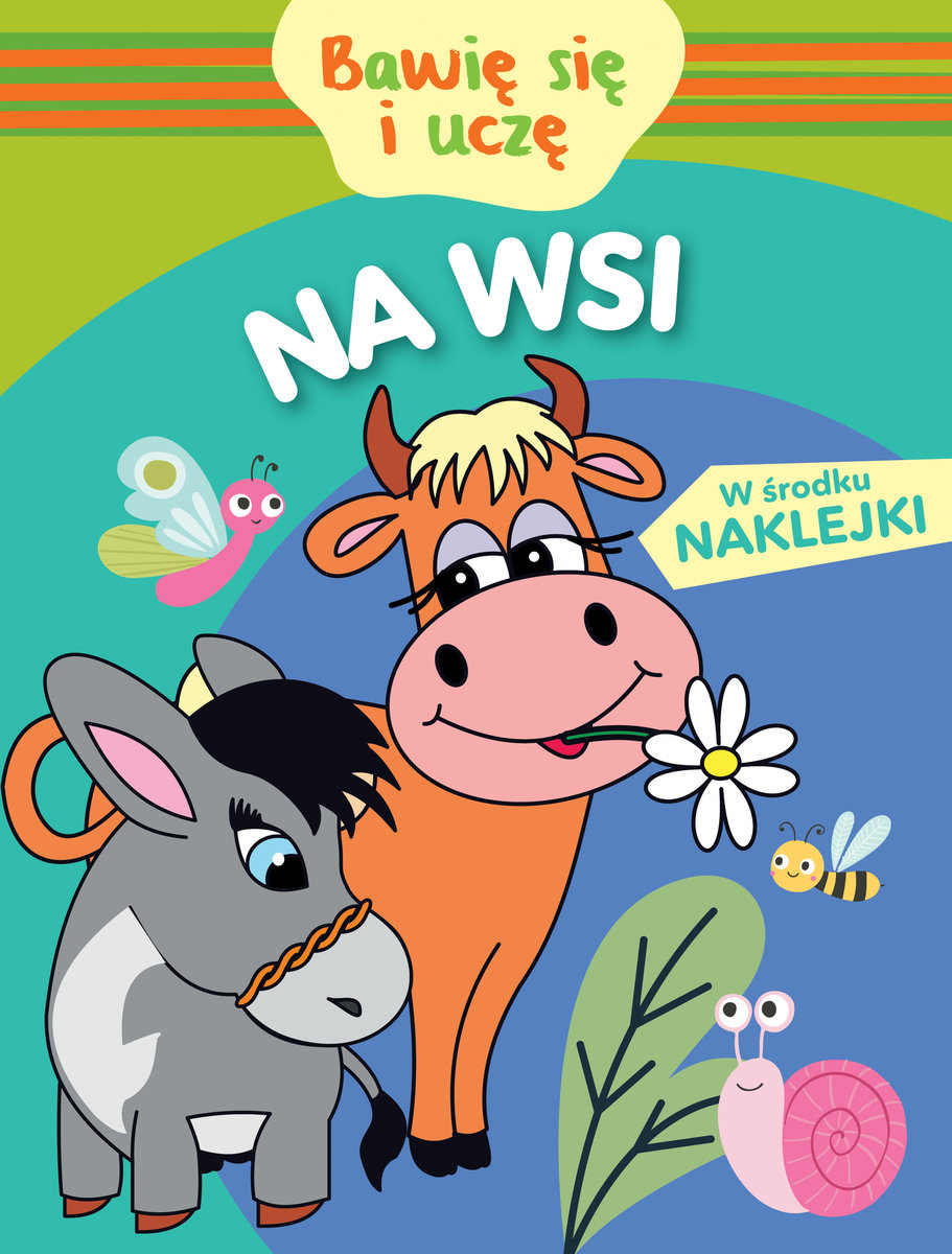 Bawię się i uczę. Na wsi - Monika Kalinowska - książka
