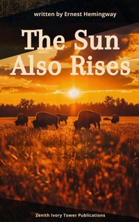 The Sun Also Rises - Ernest Hemingway - ebook