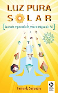 Luz Pura Solar - Fernando Sampedro Redondo - ebook