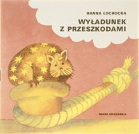Wyładunek z przeszkodami - Łochocka Hanna - ebook