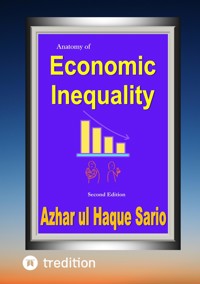 Anatomy of Economic Inequality Second Edition - Azhar ul Haque Sario - ebook