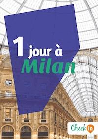 1 jour à Milan - Cécile Cavaleri - ebook