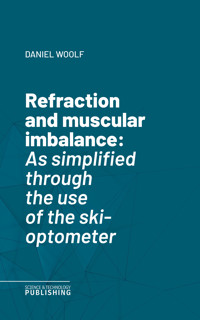 Refraction and muscular imbalance - Woolf - ebook
