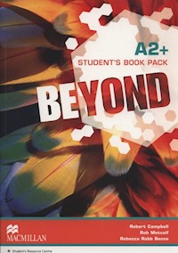Beyond A2+ Student's Book Pack - Campbell Robert, Metcalf Rob, Robb Benne Rebecca - książka