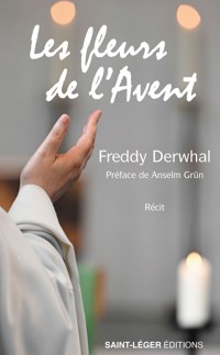 Les fleurs de l'Avent - Freddy Derwhal - ebook