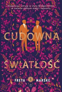 Cudowna światłość - Marske Freya - ebook + książka