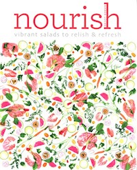 Nourish: Vibrant salads to relish and refresh - Locke Amber - książka
