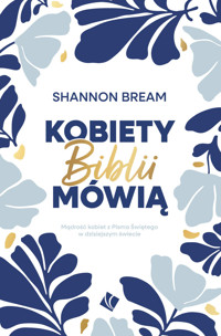 Kobiety Biblii mówią - Bream Shannon - ebook + książka