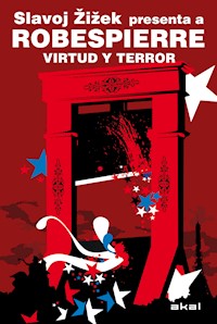 Robespierre. Virtud y terror - Slavoj Zizek - ebook