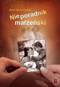 Nieporadnik małżeński - Grzybowski Jerzy - książka