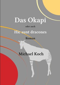 Das Okapi - Michael Koch - ebook