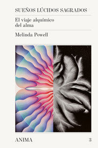 Sueños lúcidos sagrados - Melinda Powell - ebook
