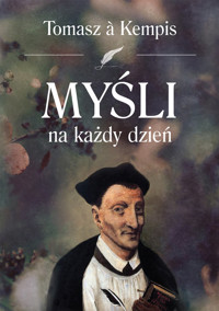 Myśli na każdy dzień - a Kempis Tomasz - książka