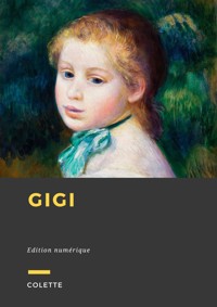 Gigi - Sidonie-Gabrielle Colette - ebook