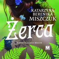 Żerca - Katarzyna Berenika Miszczuk - ebook + audiobook + książka