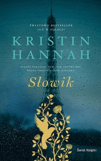 Słowik - Kristin Hannah - książka