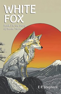 White Fox - E R Shepherd - ebook