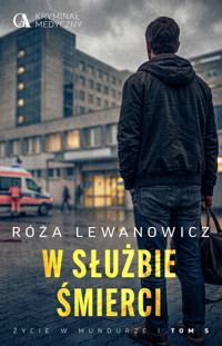 W służbie śmierci - Róża Lewanowicz - ebook + audiobook