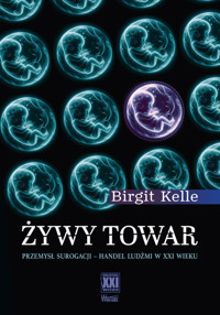 Żywy towar - Kelle Birgit - książka