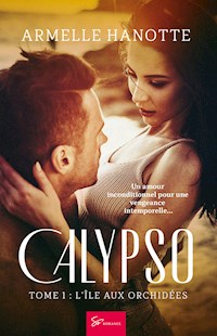 Calypso - L'île aux orchidées - Armelle Hanotte - ebook