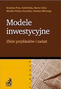 Modele inwestycyjne - Pera Krystian, Buła Rafał, Celej Marta - książka