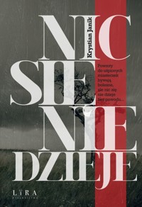 Nic się nie dzieje - Krystian Janik - ebook + audiobook + książka