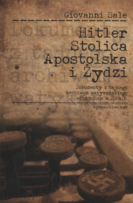 Okładka książki Hitler, Stolica Apostolska i Żydzi