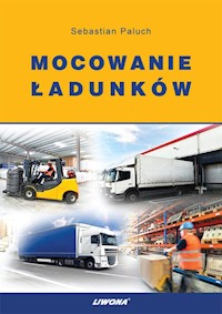 Mocowanie ładunków - Paluch Sebastian - książka