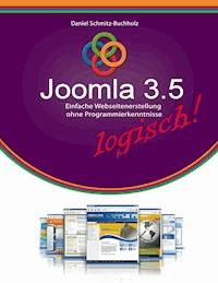 Joomla 3.5 logisch! - Daniel Schmitz-Buchholz - ebook