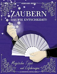 Zaubern - das Wie entscheidet! - Gerhard Riedl - ebook