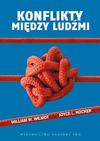 Konflikty między ludźmi - Wilmot William W., Hocker Joyce L. - książka