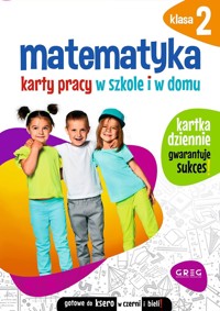 Matematyka. Karty pracy w szkole i w domu. Klasa 2 - Marta Kurdziel - książka