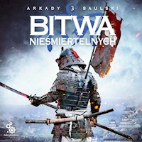 Bitwa Nieśmiertelnych - Arkady Saulski - ebook + audiobook + książka