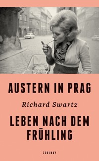 Austern in Prag - Richard Swartz - ebook