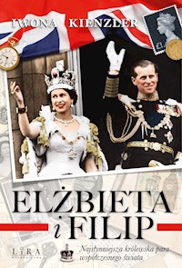 Elżbieta i Filip - Kienzler  Iwona - ebook + audiobook