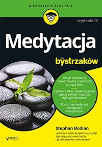 Medytacja dla bystrzaków - Bodian Stephan - książka