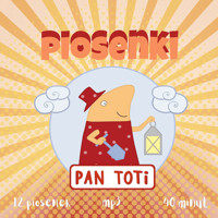Piosenki Pan Toti - Gara Sorn - audiobook