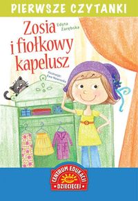 Zosia i fiołkowy kapelusz - Zarębska Edyta - książka